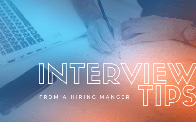 Three Interview Tips from a Hiring Manager